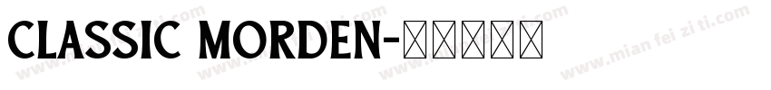 classic morden字体转换